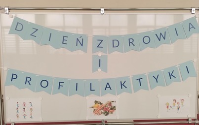 Zdjęcie do Dzień Zdrowia i Profilaktyki - kwiecień 2023r.